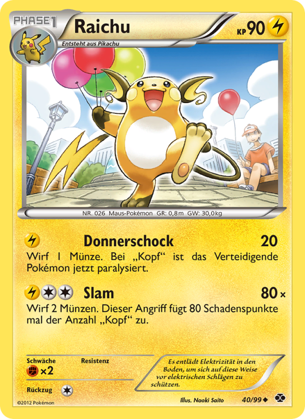 Raichu 40 — Next Destinies (German Pokémon TCG card)