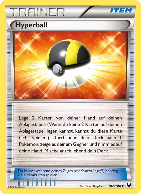 Hyperball 102 — Dark Explorers (German Pokémon TCG card)