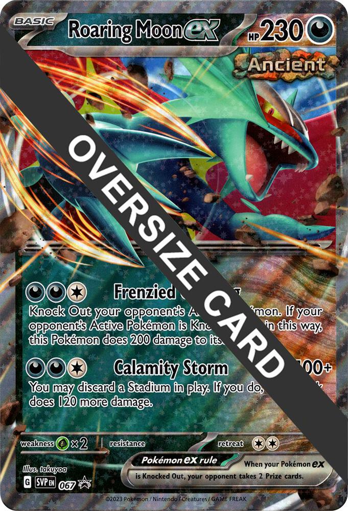 Roaring Moon ex - 067 067 — Jumbo Cards (English Pokémon TCG card)