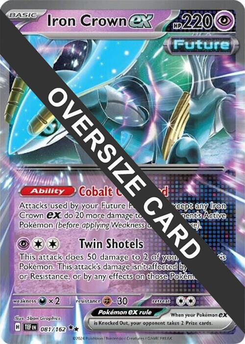 Iron Crown ex - 081/162 081/162 — Jumbo Cards (English Pokémon TCG card)