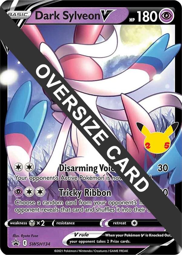 Dark Sylveon V - SWSH134 SWSH134 — Jumbo Cards (English Pokémon TCG card)