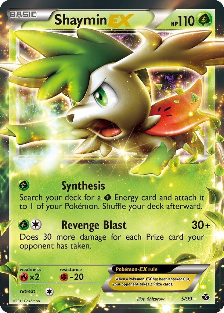 Shaymin-EX 005/99 — Next Destinies (English Pokémon TCG card)