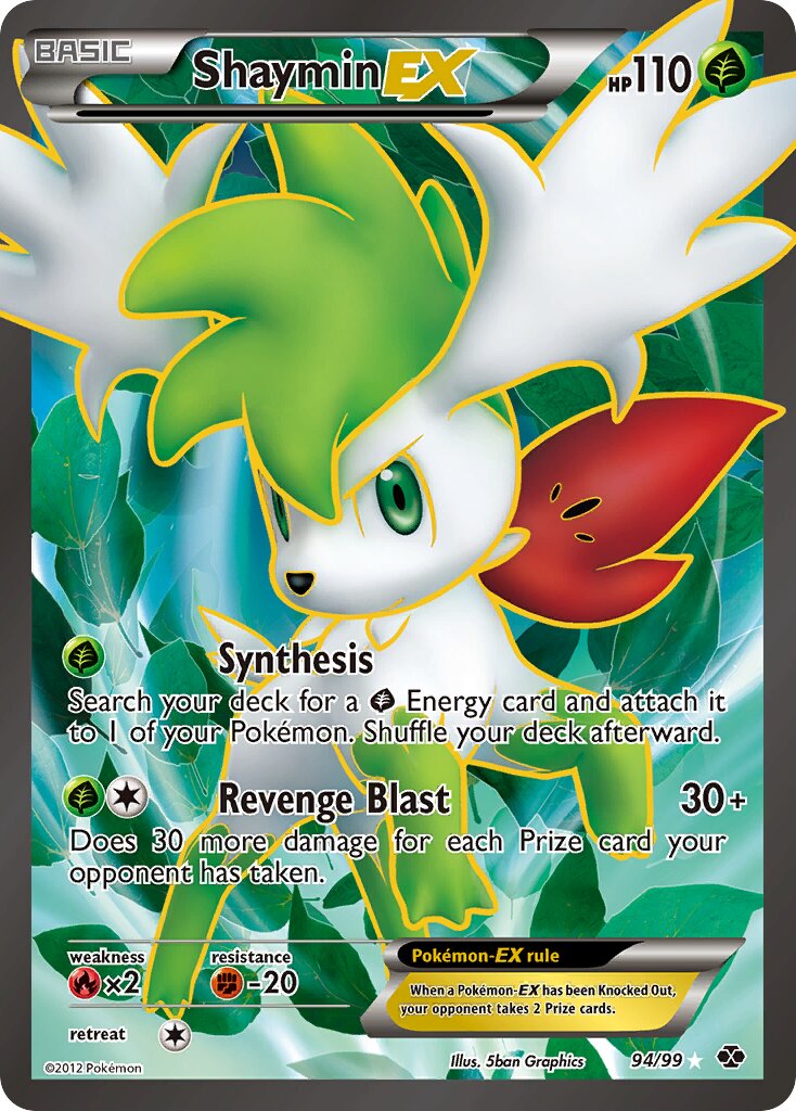 Shaymin-EX 094/99 — Next Destinies (English Pokémon TCG card)