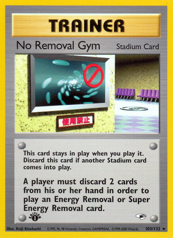 No Removal Gym 103/132 — Gym Heroes (English Pokémon TCG card)