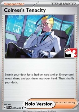 Colress's Tenacity 057 — Play! Pokémon Prize Pack Series Seven (English Pokémon TCG card)