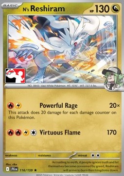 N's Reshiram 116 — Play! Pokémon Prize Pack Series Seven (English Pokémon TCG card)