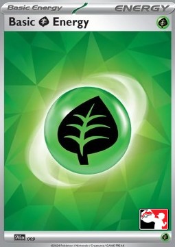 Basic Grass Energy 009 — Play! Pokémon Prize Pack Series Six (English Pokémon TCG card)
