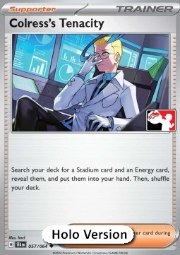Colress's Tenacity 057 — Play! Pokémon Prize Pack Series Six (English Pokémon TCG card)