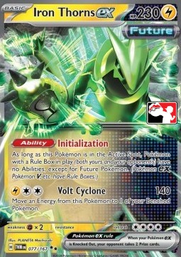 Iron Thorns ex 077 — Play! Pokémon Prize Pack Series Six (English Pokémon TCG card)