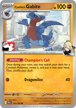 Cynthia's Gabite 103 — Play! Pokémon Prize Pack Series Eight (English Pokémon TCG card)