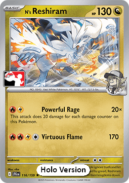 N's Reshiram 116 — Play! Pokémon Prize Pack Series Eight (English Pokémon TCG card)
