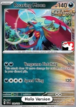Roaring Moon 109 — Play! Pokémon Prize Pack Series Five (English Pokémon TCG card)