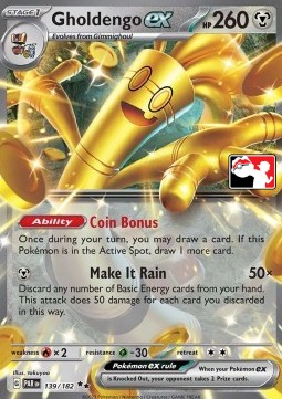 Gholdengo ex 139 — Play! Pokémon Prize Pack Series Five (English Pokémon TCG card)
