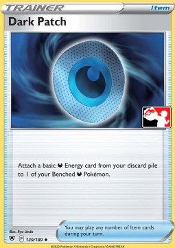 Dark Patch 139 — Play! Pokémon Prize Pack Series Three (English Pokémon TCG card)