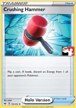 Crushing Hammer 159 — Play! Pokémon Prize Pack Series Two (English Pokémon TCG card)