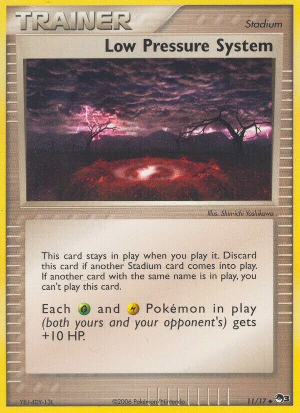 Low Pressure System 011/17 — POP Series 3 (English Pokémon TCG card)