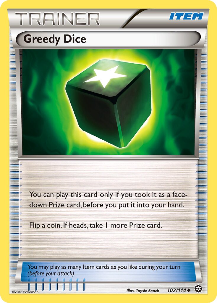 Greedy Dice 102/114 — Steam Siege (English Pokémon TCG card)