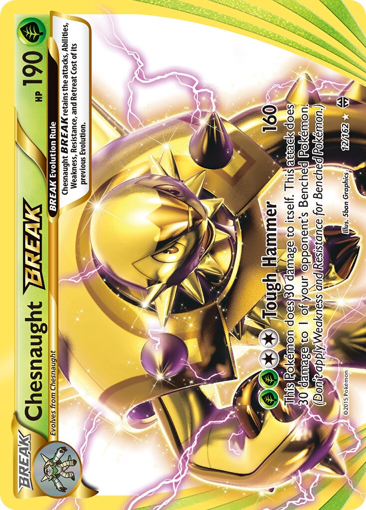Chesnaught BREAK 012/164 — BREAKthrough (English Pokémon TCG card)