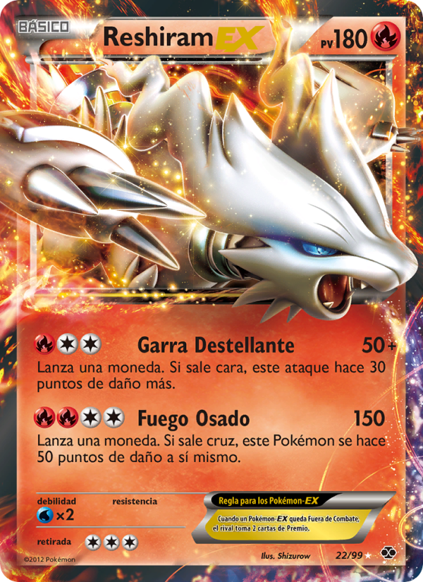 Reshiram-EX 22 — Next Destinies (Spanish Pokémon TCG card)