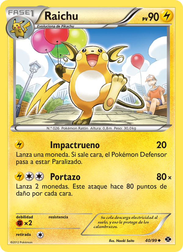 Raichu 40 — Next Destinies (Spanish Pokémon TCG card)