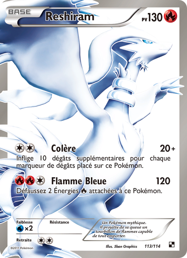 Reshiram 113 — Black & White (French Pokémon TCG card)