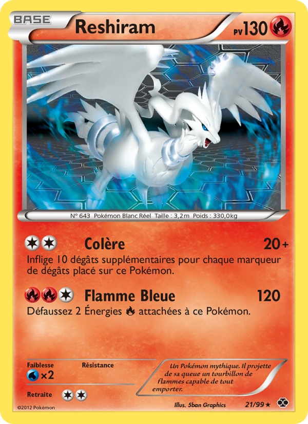 Reshiram 21 — Next Destinies (French Pokémon TCG card)