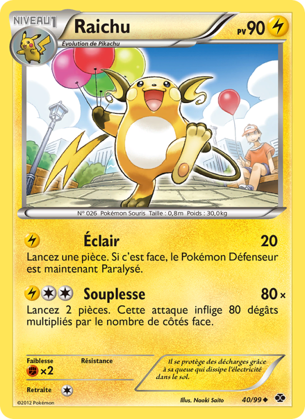 Raichu 40 — Next Destinies (French Pokémon TCG card)