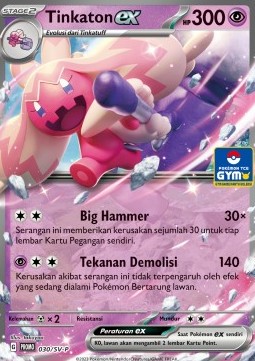 Tinkaton ex 030 — Scarlet & Violet Indonesian Promos Singles (Indonesian Pokémon TCG card)