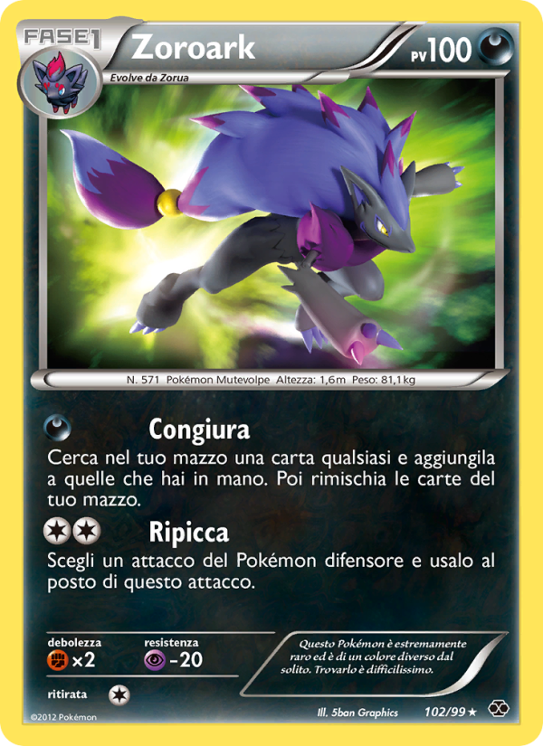 Zoroark 102/103 — Next Destinies (Italian Pokémon TCG card)