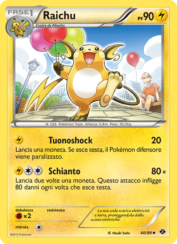 Raichu 040/103 — Next Destinies (Italian Pokémon TCG card)