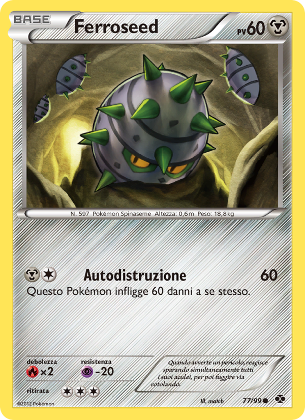 Ferroseed 077/103 — Next Destinies (Italian Pokémon TCG card)
