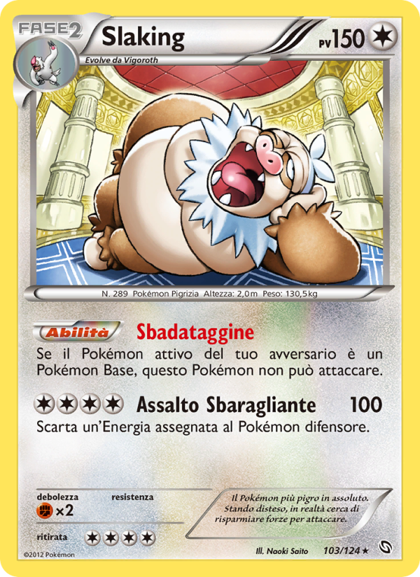 Slaking 103/128 — Dragons Exalted (Italian Pokémon TCG card)