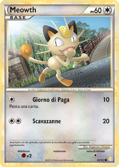 Meowth 075 — HeartGold & SoulSilver (Italian Pokémon TCG card)