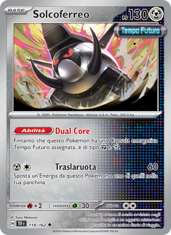 Solcoferreo 118/218 — Temporal Forces (Italian Pokémon TCG card)