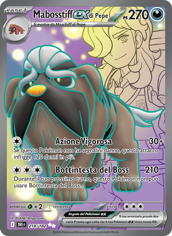 Mabosstiff-ex di Pepe 218/244 — Destined Rivals (Italian Pokémon TCG card)