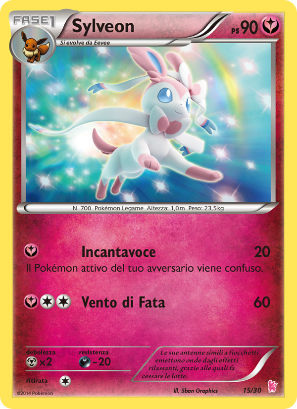 Sylveon 015/30 — XY trainer Kit (Sylveon) (Italian Pokémon TCG card)