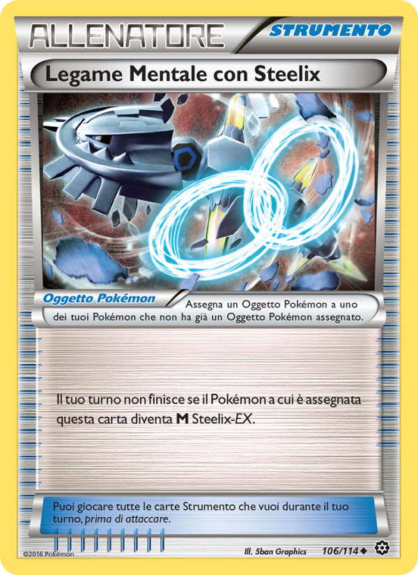 Legame Mentale con Steelix 106/116 — Steam Siege (Italian Pokémon TCG card)
