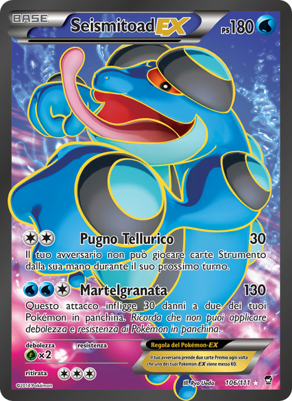Seismitoad EX 106/114 — Furious Fists (Italian Pokémon TCG card)