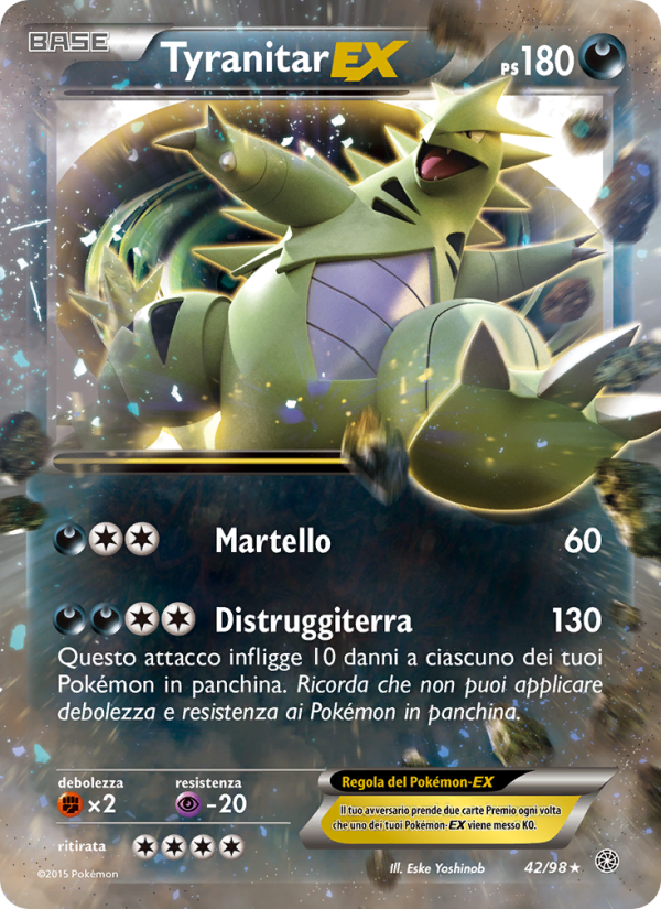 Tyranitar EX 042/101 — Ancient Origins (Italian Pokémon TCG card)