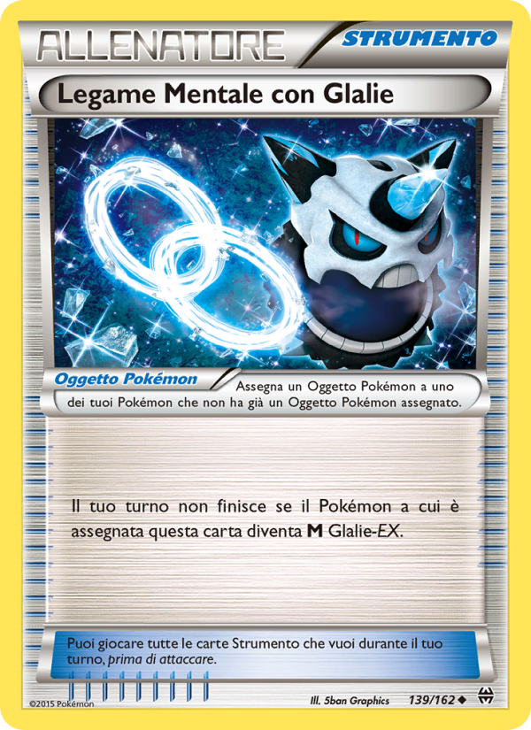 Legame Mentale con Glalie 139/165 — BREAKthrough (Italian Pokémon TCG card)